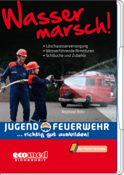 DVD Jugendfeuerwehrausbildung - Wasser marsch!